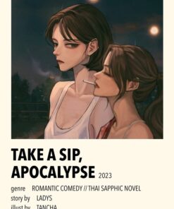 Art Print Take a Sip, Apocalypse
