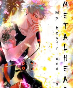 (FanFiction) My boyfriend is METALHEAD