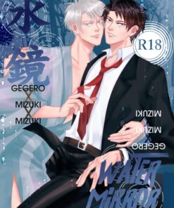 [GGG] Water Mirror [Gegero x Mizuki x Mizuki]